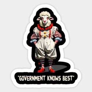 "Government Knows Best" Sheeple Clown Sticker